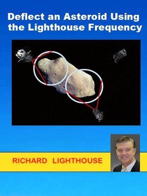 cover image of Deflect an Asteroid Using the Lighthouse Frequency